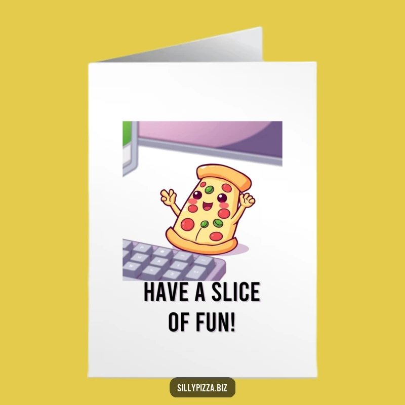 Free Printable Funny Birthday Card: Pizza Coder Celebrates, Perfect Downloadable Gift